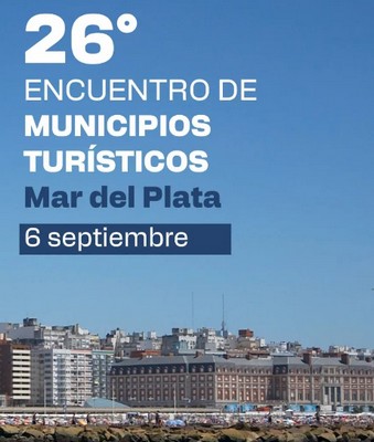 Mar del Plata - Encuentro de Municipios Turísticos